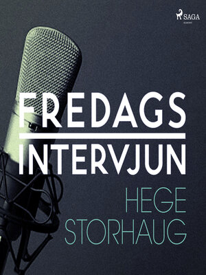 cover image of Fredagsintervjun--Hege Storhaug